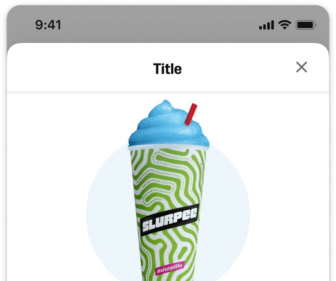 Slurpee Design System bottom sheet component with Slurpee cup illustration